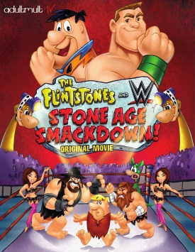 Флинстоуны: Борцы каменного века / The Flintstones & WWE: Stone Age Smackdown